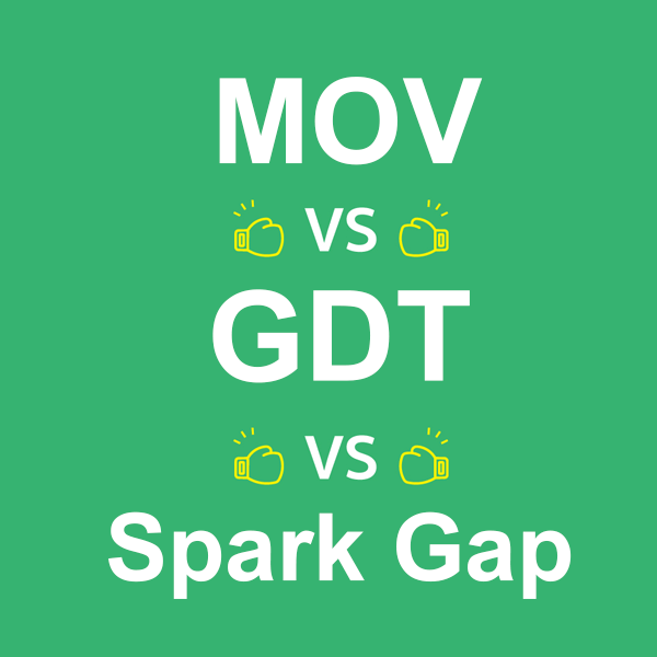 MOV vs GDT vs Spark Gap อันไหนดีกว่ากัน?